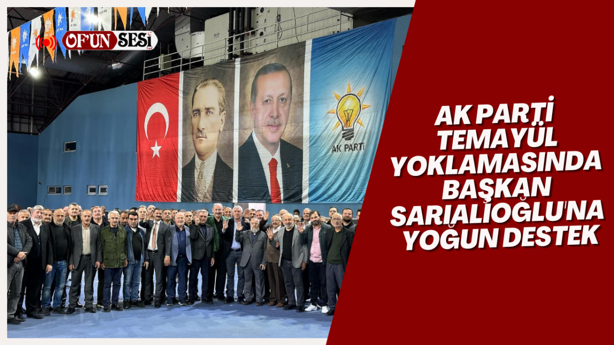 AK Parti temayül yoklamasında Başkan Sarıalioğlu'na yoğun destek