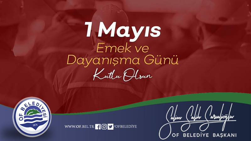 Başkan Sarıalioğlu'ndan 1 Mayıs mesajı