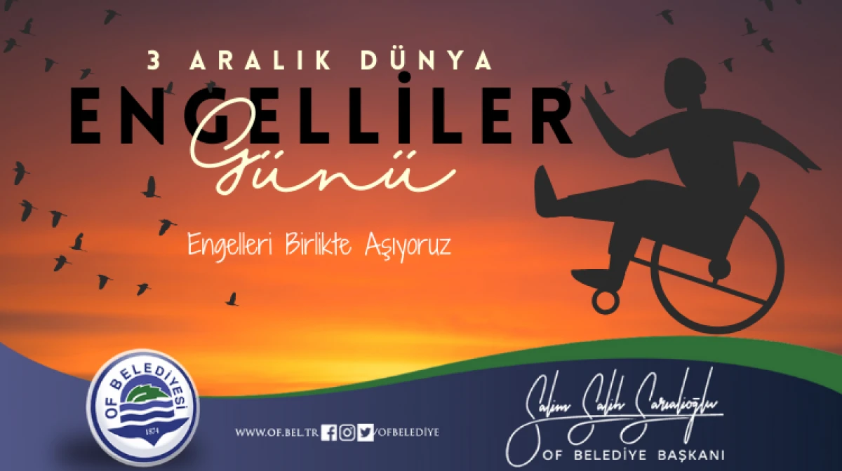 Başkan Sarıalioğlu'ndan 3 Aralık Dünya Engelliler Günü mesajı