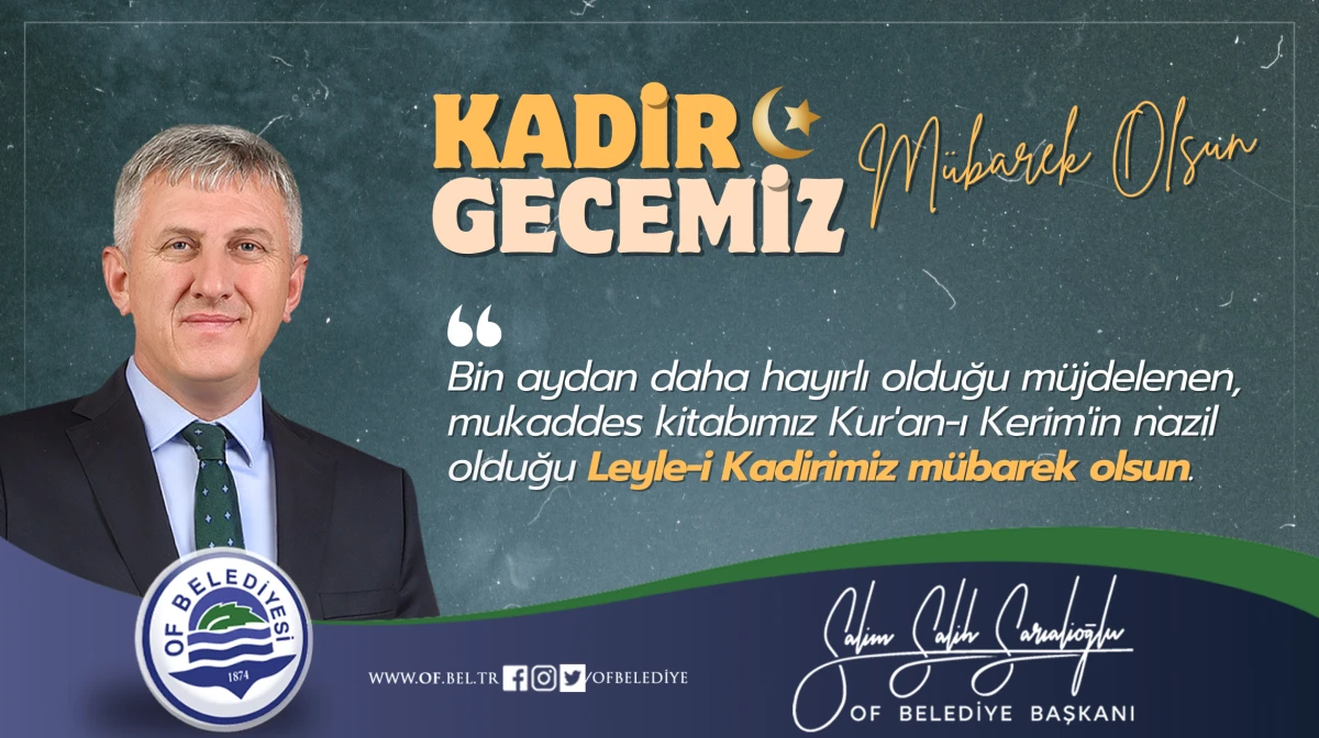 Başkan Sarıalioğlu'ndan Kadir Gecesi Mesajı