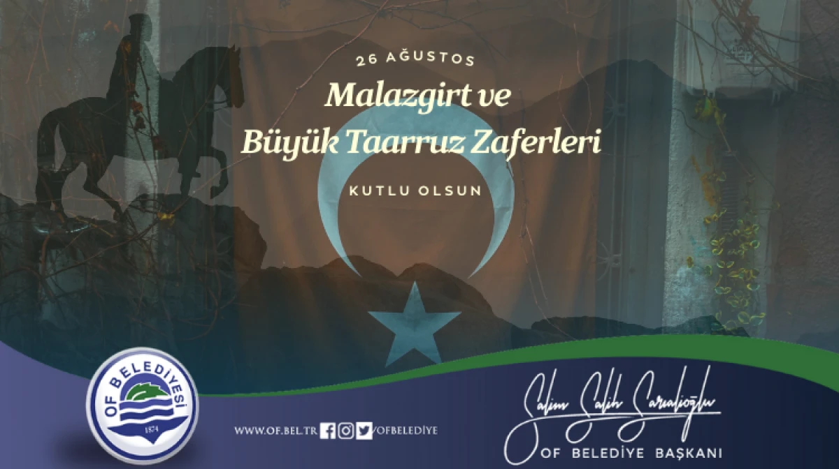 Başkan Sarıalioğlu'ndan 'Malazgirt' ve 'Büyük Taarruz' Zaferleri Mesajı