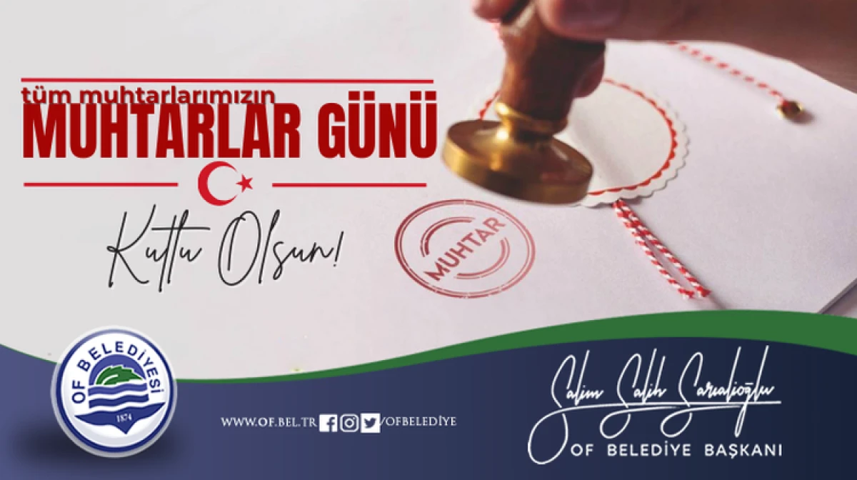 Başkan Sarıalioğlu'ndan Muhtarlar Günü mesajı