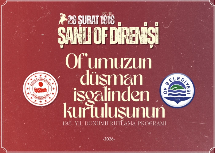 Of'ta Kurtuluş Coşkusu: 108. Yıl Etkinlik Programı A&ccedil;ıklandı