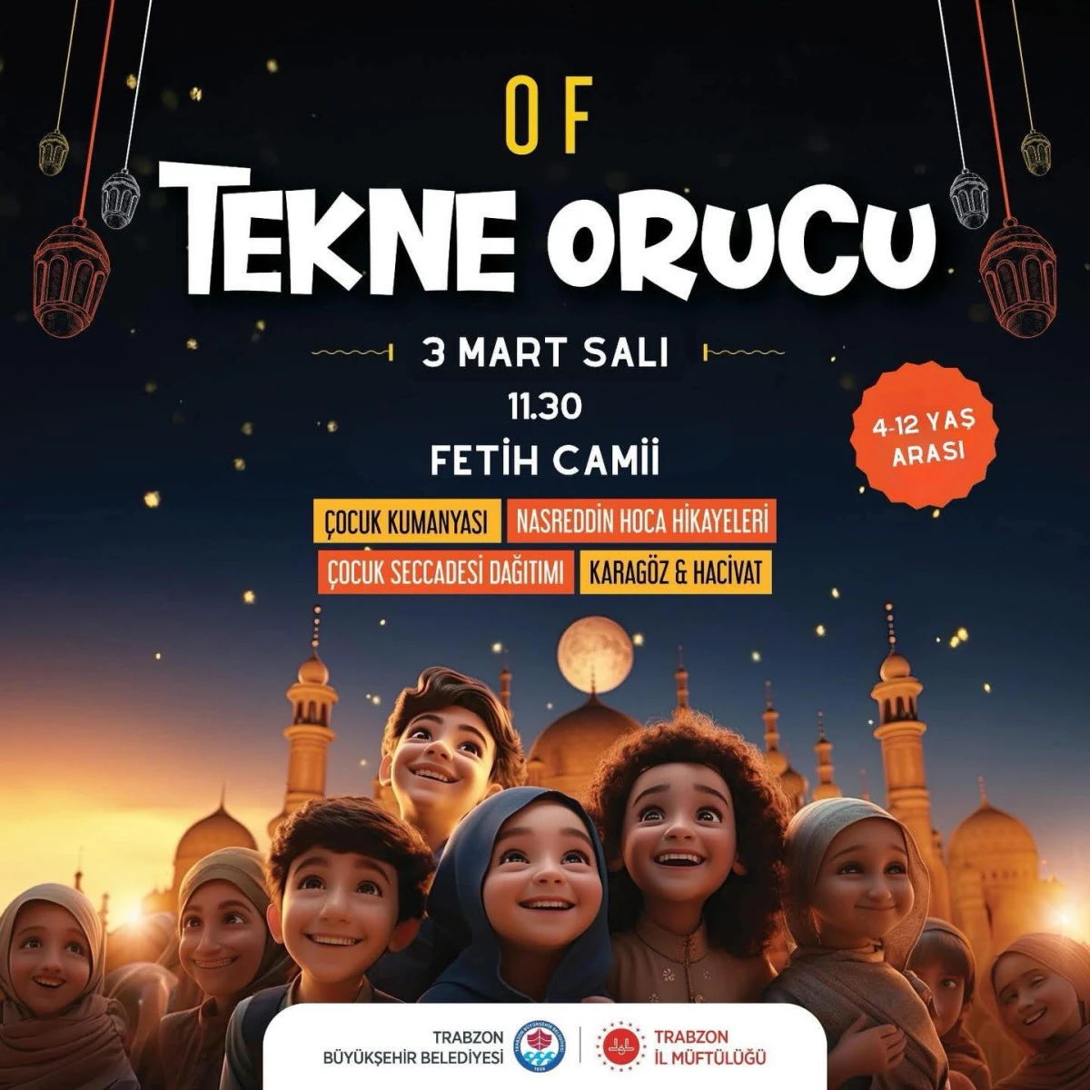 Of'ta Tekne Orucu Buluşması Yarın!