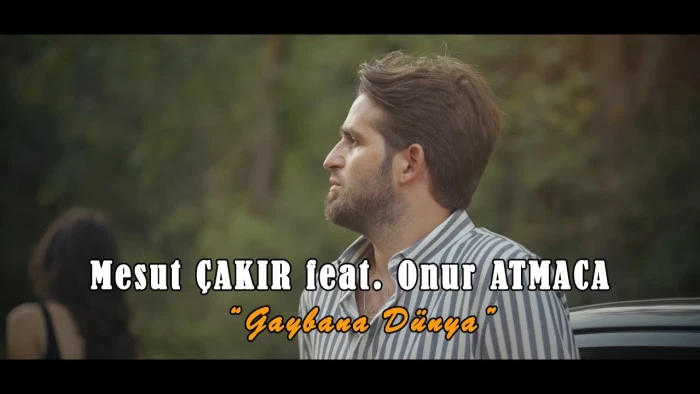 Mesut &Ccedil;akır ft. Onur Atmaca - Gaybana D&uuml;nya
